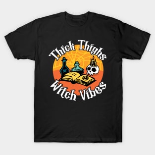 Thick Thighs Witch Vibes Spell Book, Potions, Skull T-Shirt